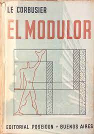 Ensayo sobre una medida armonica a la escala humana aplicable universalmente a ala arquitectura y mecanica